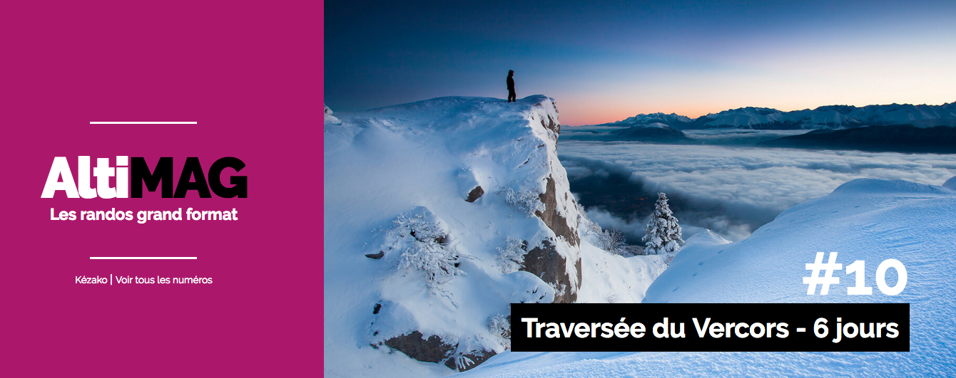 La traversée du Vercors dans AltiMAG